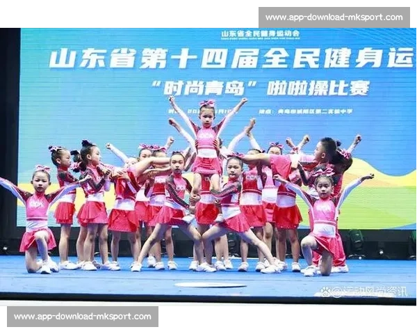 山东省第十五届全民健身运动会 “时尚青岛” 啦啦操赛圆满收官 700 余名选手展活力风采